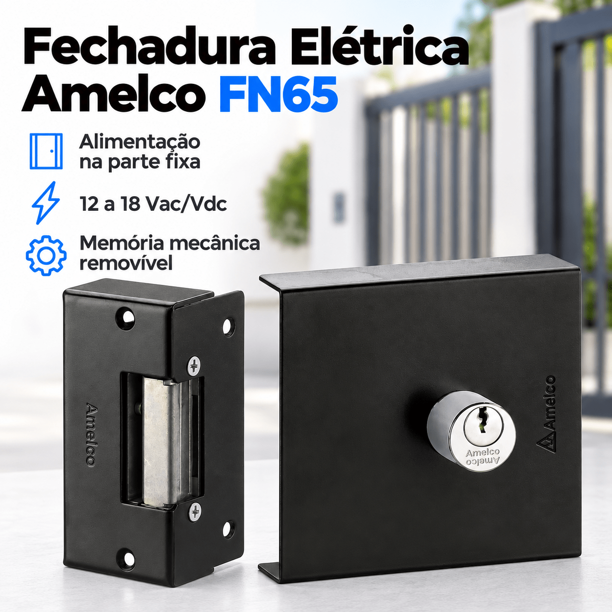 FECHADURA ELÉTRICA PARA PORTÃO 12V AMELCO FN65