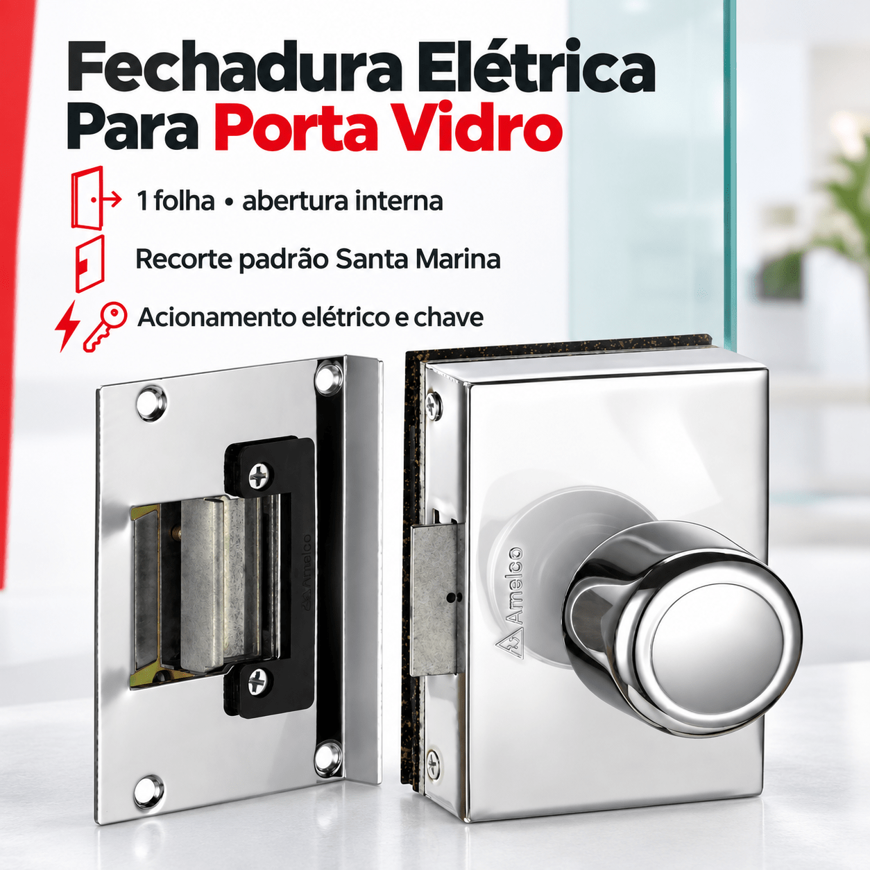 FECHADURA ELETRONICA PARA PORTA DE VIDRO AMELCO FV-33ICR